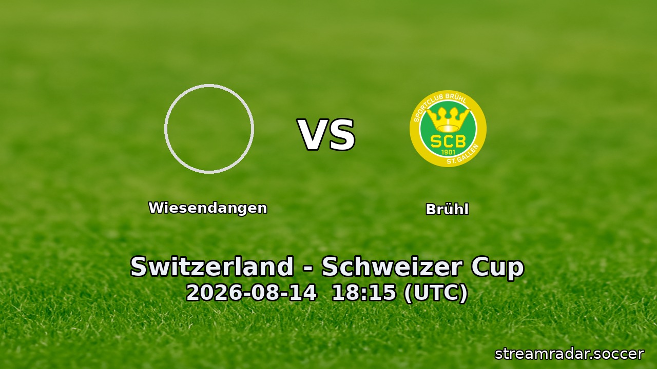 Wiesendangen vs Brühl