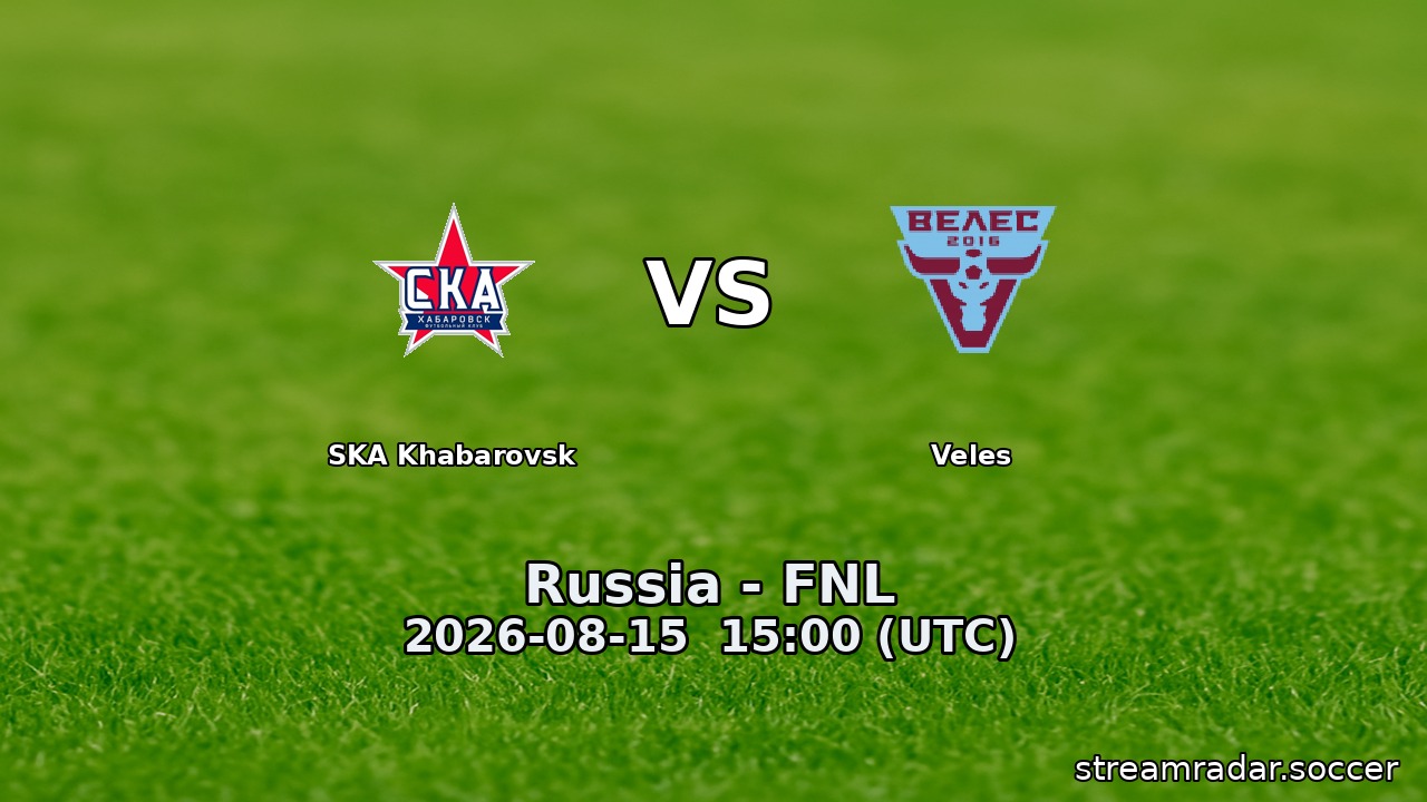 SKA Khabarovsk vs Veles