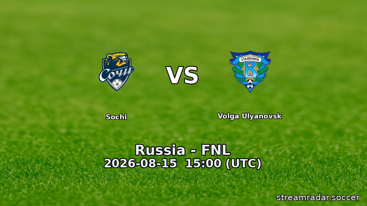 Sochi vs Volga Ulyanovsk