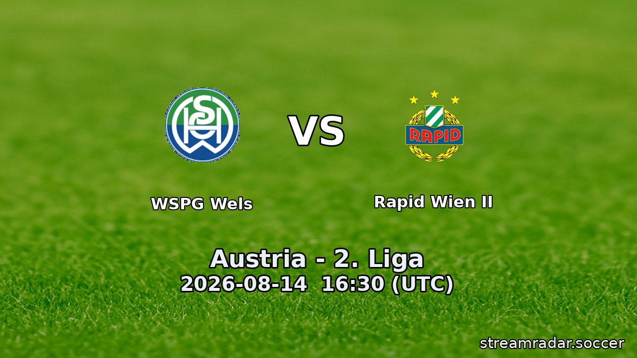 WSPG Wels vs Rapid Wien II
