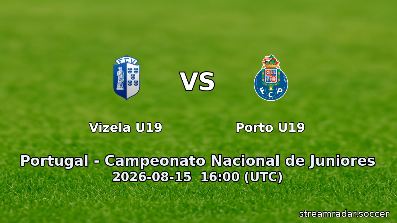 Vizela U19 vs Porto U19