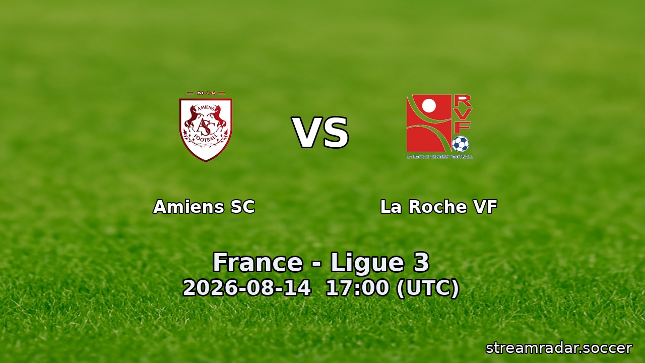 Amiens SC vs La Roche VF