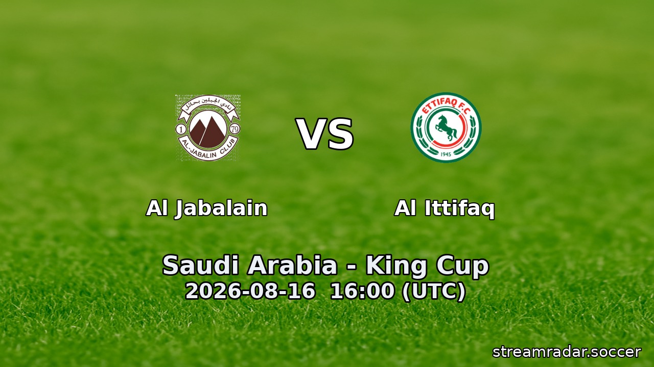 Al Jabalain vs Al Ittifaq