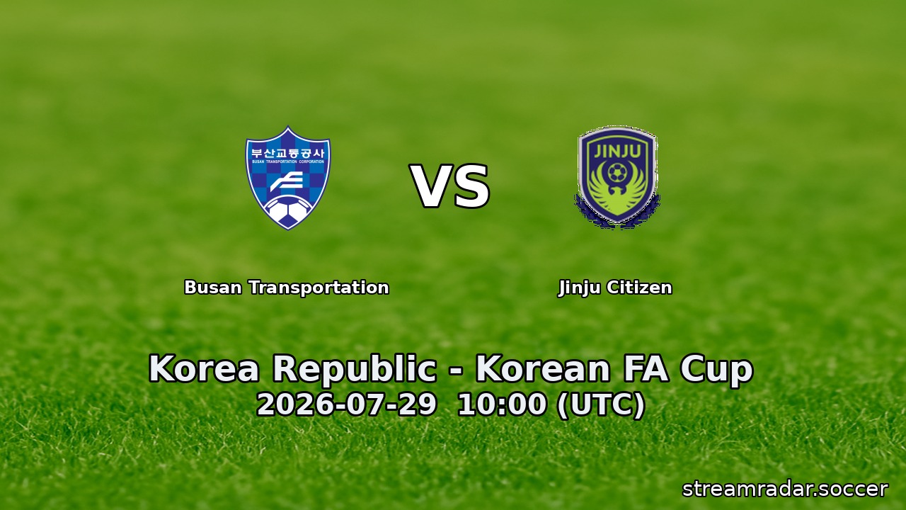 Busan Transportation vs Jinju Citizen