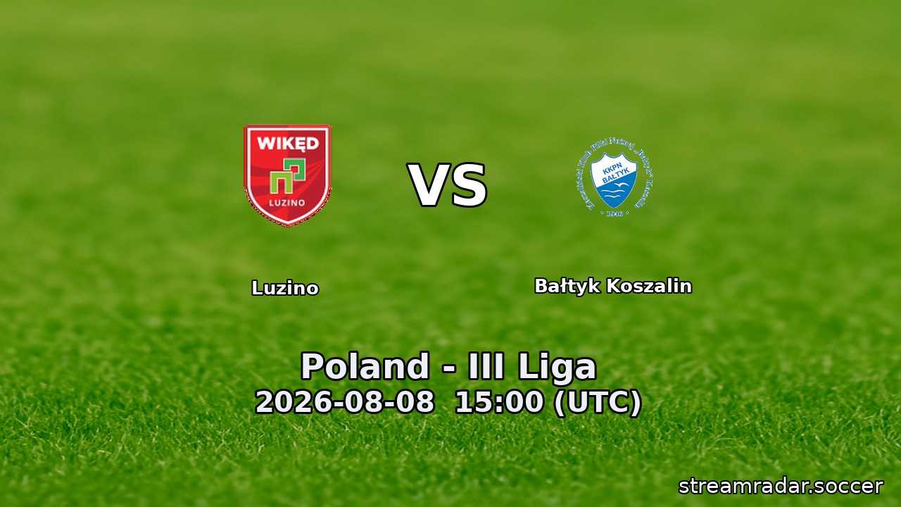Luzino vs Bałtyk Koszalin
