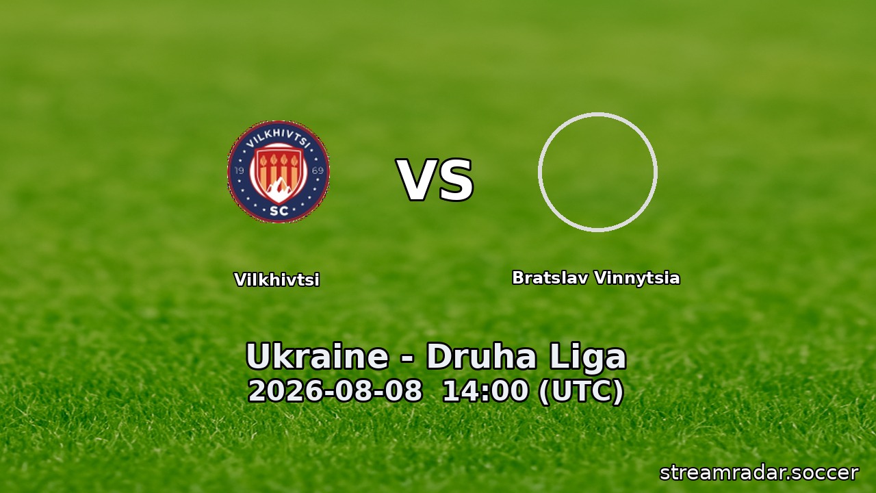 Vilkhivtsi vs Bratslav Vinnytsia